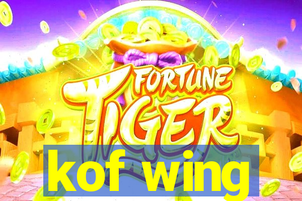 kof wing