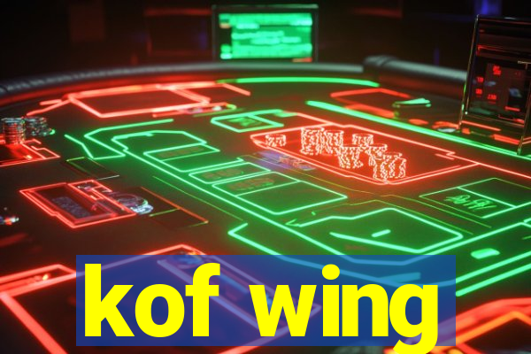 kof wing