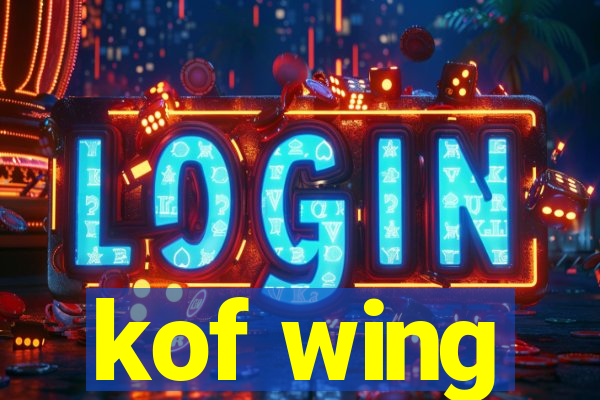 kof wing