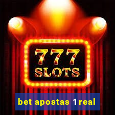 bet apostas 1 real