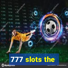 777 slots the