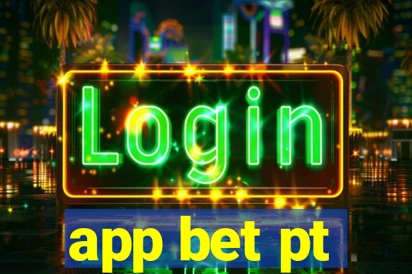 app bet pt