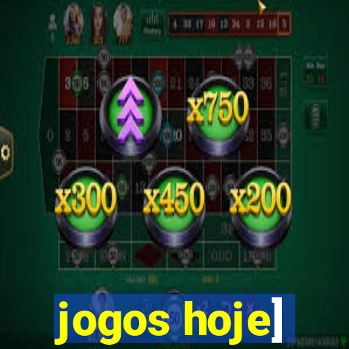 jogos hoje]