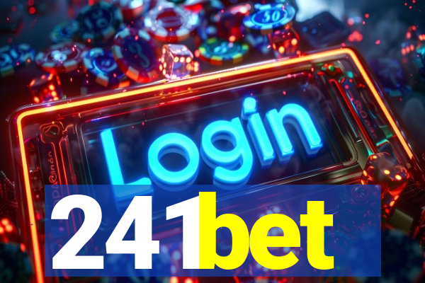 241bet