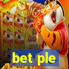 bet ple