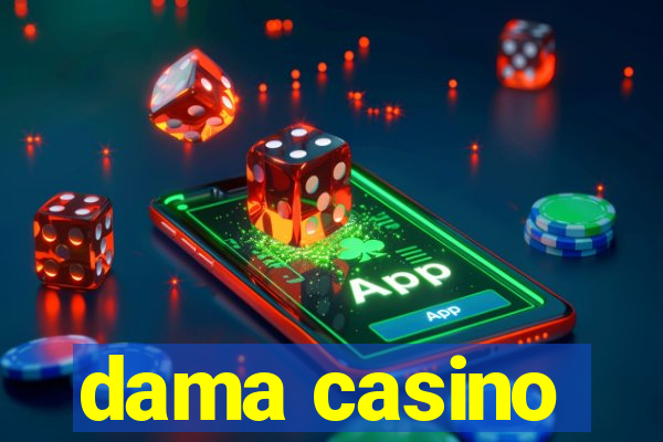 dama casino