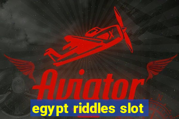 egypt riddles slot