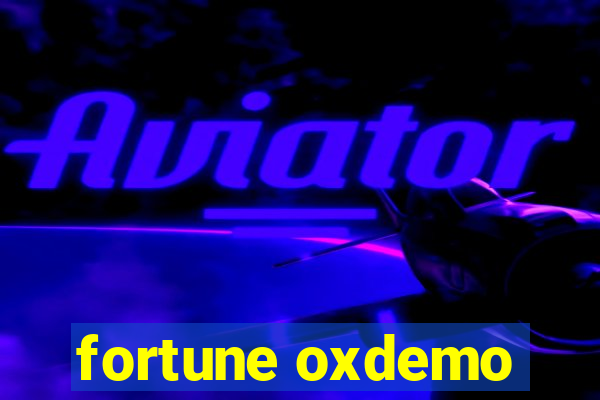 fortune oxdemo