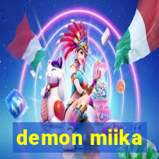 demon miika