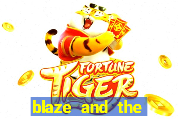 blaze and the monster machines temporada 6