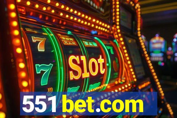 551 bet.com