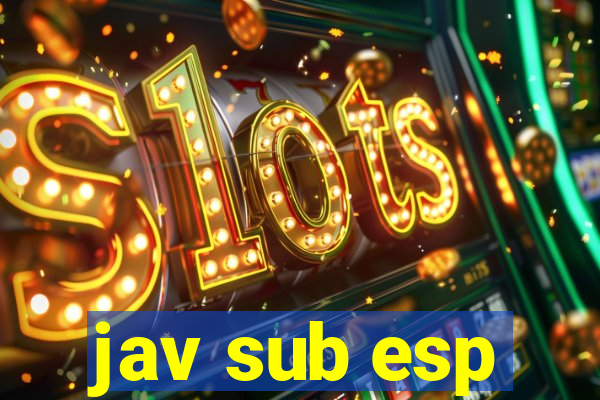 jav sub esp