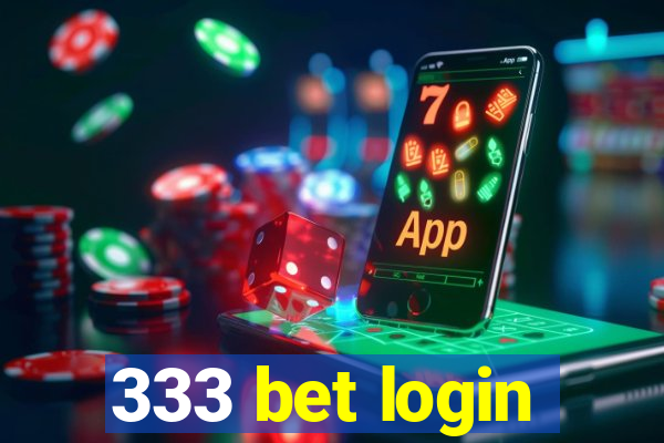 333 bet login