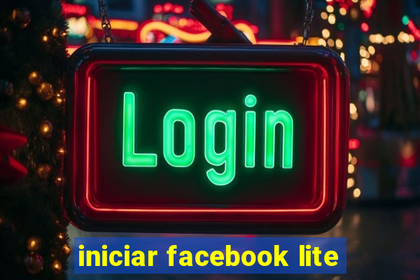 iniciar facebook lite