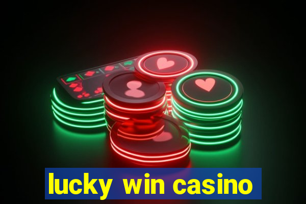 lucky win casino