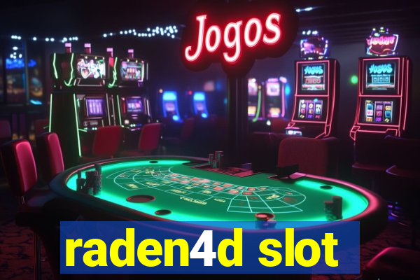 raden4d slot