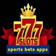 sports bets apps