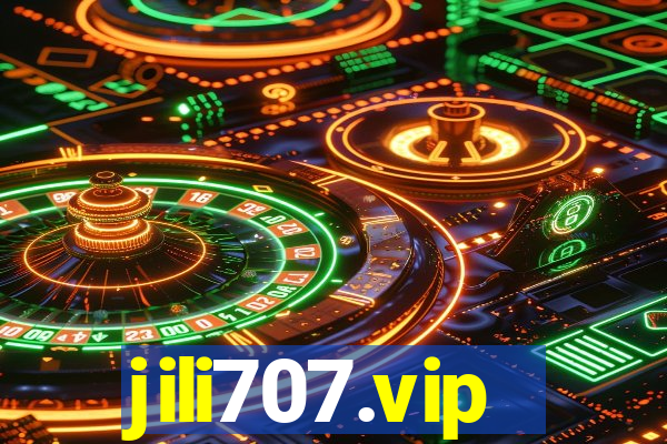 jili707.vip