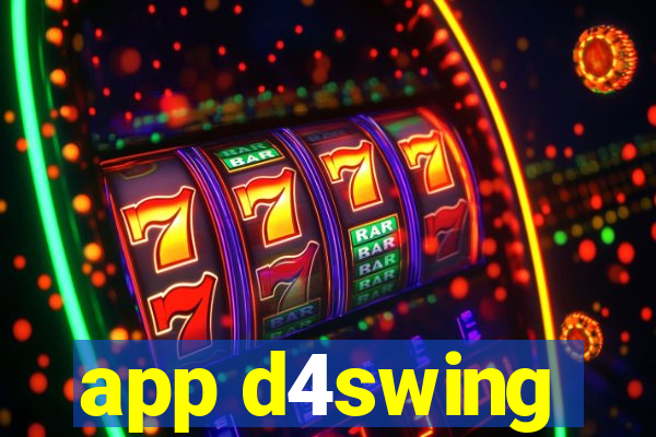 app d4swing