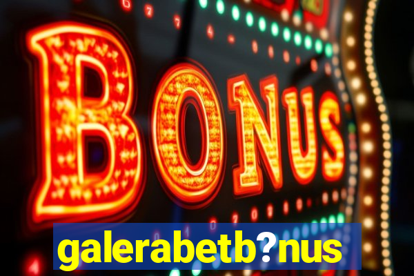 galerabetb?nus