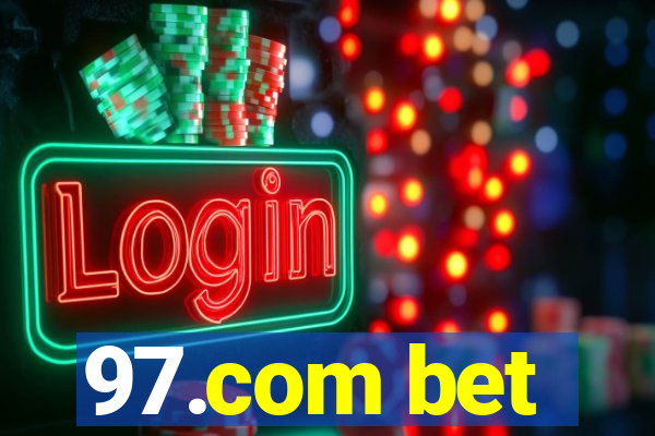 97.com bet