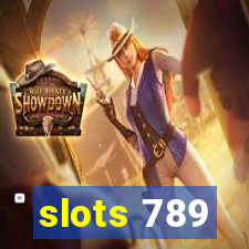 slots 789