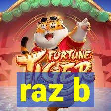 raz b