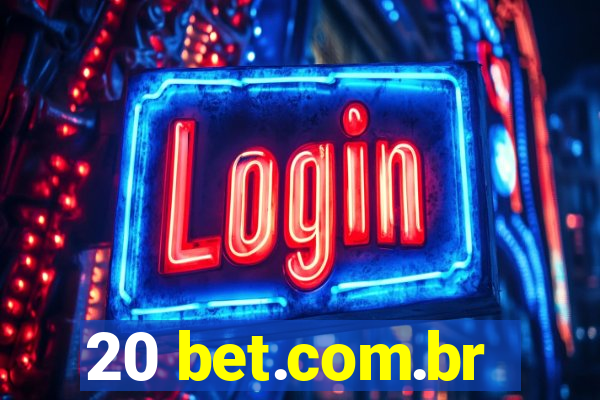 20 bet.com.br