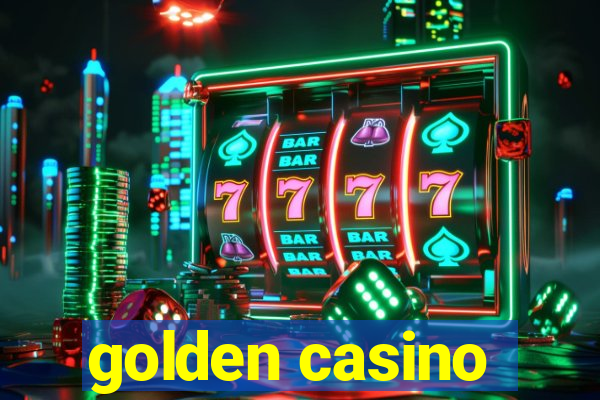 golden casino