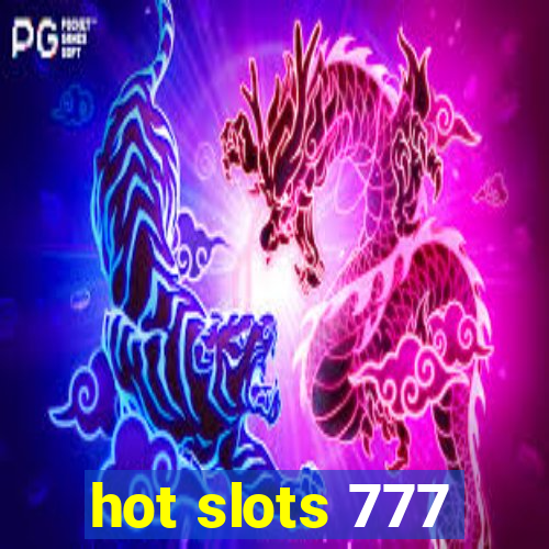 hot slots 777