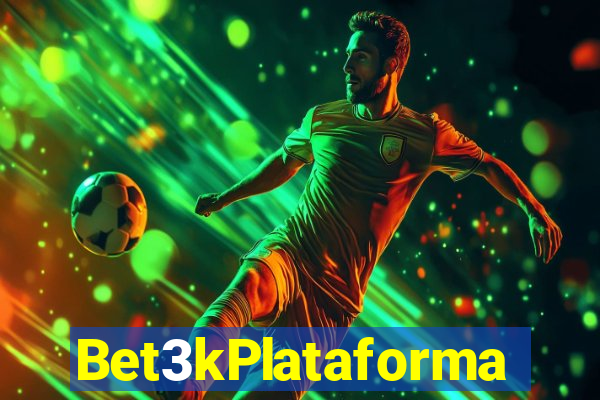 Bet3kPlataforma