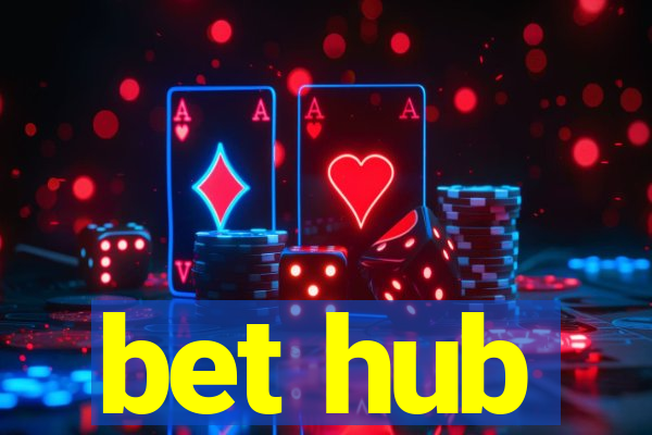 bet hub