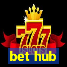 bet hub