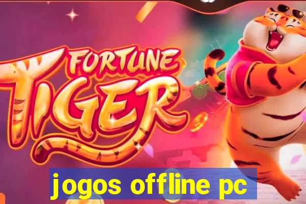 jogos offline pc