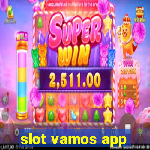 slot vamos app