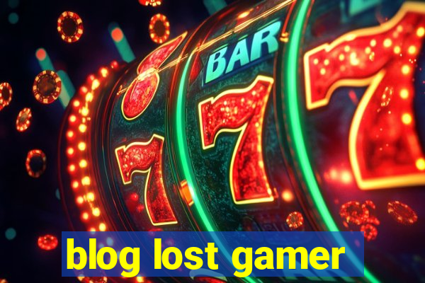 blog lost gamer