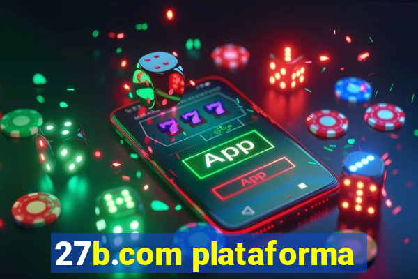 27b.com plataforma