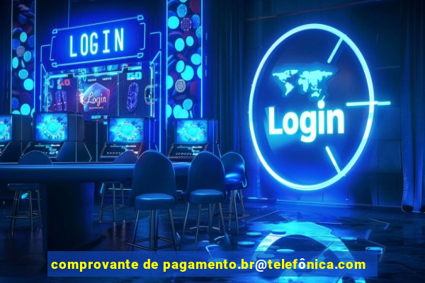 comprovante de pagamento.br@telefônica.com