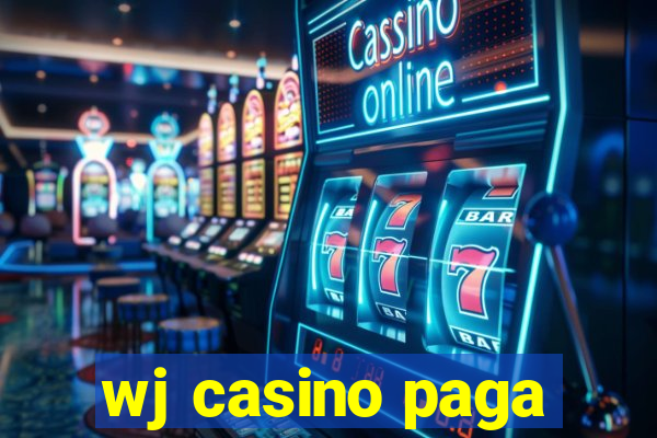 wj casino paga