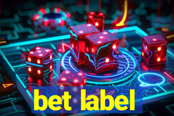 bet label