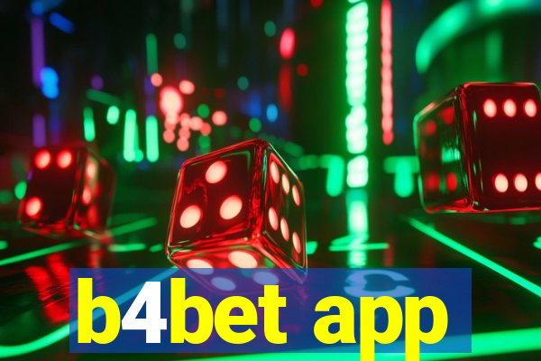 b4bet app