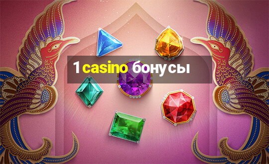 1 casino бонусы