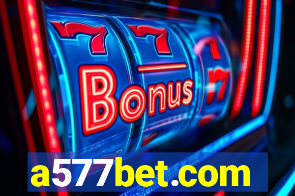 a577bet.com