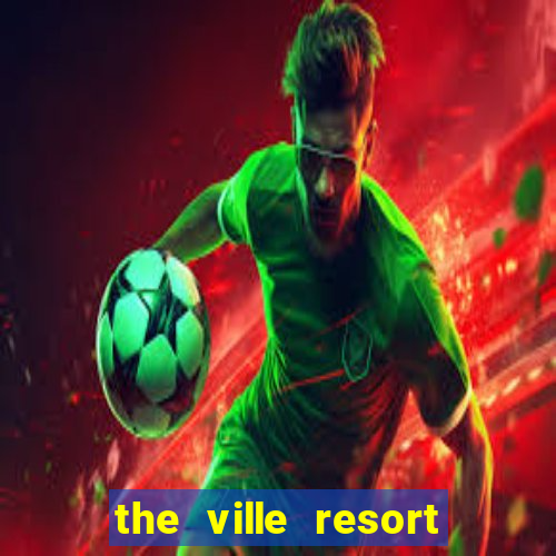 the ville resort casino townsville