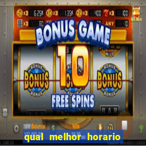 qual melhor horario para jogar betano