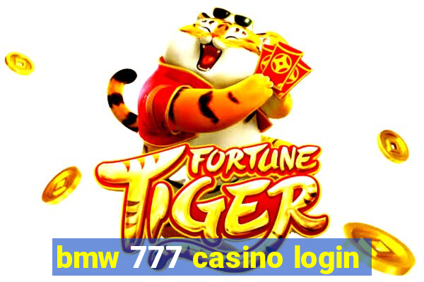 bmw 777 casino login