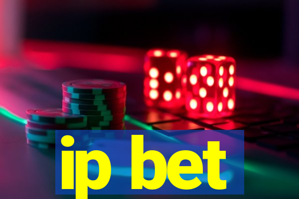 ip bet