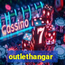 outlethangar