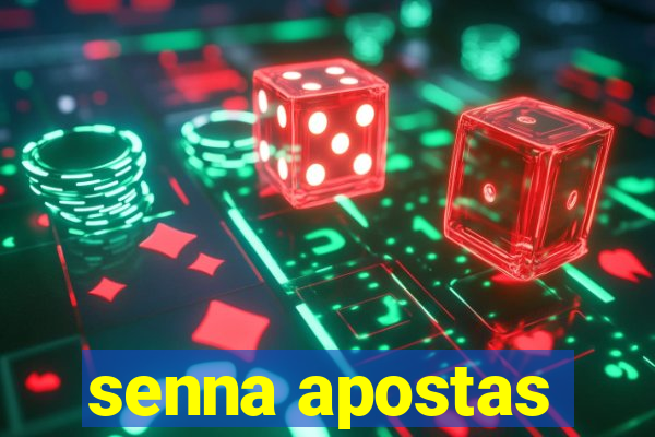 senna apostas