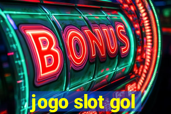 jogo slot gol